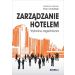 Zarządzanie hotelem: Wybrane zagadnienia