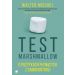 Test Marshmallow: O pożytkach płynących z samokontroli