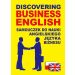 Discovering Business English: Samouczek do nauki angielskiego języka biznesu