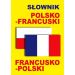 Słownik polsko-francuski francusko-polski