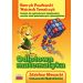 Odlotowa matematyka: Zadania dla najmłodszych olimpijczyków - uczniów szkół podstawowych i gimnazjalistów. Ciekawostki Mą