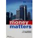 Money matters