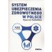 System ubezpieczenia zdrowotnego w Polsce