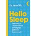 Hello sleep: Jak nauka i nastawienie pomagają pokonać bezsenność