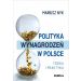 Polityka wynagrodzeń w Polsce: Teroia i praktyka