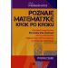 Poznaję matematykę Krok po kroku: Ćwiczenia terapeutyczne dla uczniów klas młodszych szkoły podstawowej mających specyficzne trudności w uczeniu się matematyki