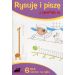 Rysuję i piszę z Lokomotywą: Dla 6-latków i nie tylko