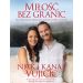 Miłość bez granic: Niezwykła historia miłości, która pokonuje wszelkie przeszkody