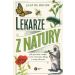 Lekarze z natury.