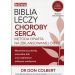 Nowa Biblia leczy choroby serca