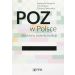 POZ w Polsce Struktura, zadania, funkcje