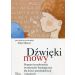 Dźwięki mowy: Program kształtowania świadomości fonologicznej dla dzieci przedszkolnych i szkolnych