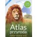 Atlas Przyroda Świat wokół nas: Szkoła podstawowa