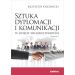 Sztuka dyplomacji i komunikacji w świecie wielokulturowym