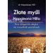 Złote myśli Napoleona Hilla: Kurs osiągania sukcesu na wszystkich poziomach
