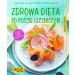 Zdrowa dieta po poście leczniczym