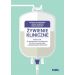 Żywienie kliniczne. Podręcznik do kształcenia w umiejętności leczenia żywieniowego i specjalizacjach