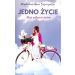 Jedno życie Moje widzenie świata