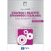 Strategie i praktyki sprawnego działania LEAN, SIX SIGMA i inne