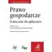 Prawo gospodarcze Podręcznik dla aplikantów