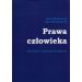 Prawa człowieka: Uniwersalizm a partykularyzm godności