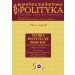 Społeczeństwo i polityka Podstawy nauk politycznych Tom 1 część 2: Teoria Instytucje Procesy Polityczna organizacja społeczeństwa