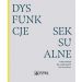 Dysfunkcje seksualne: Poradnik dla lekarzy