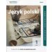 Język polski 1 Część 1 Podręcznik Linia 2 Zakres podstawowy i rozszerzony: Szkoła ponadpodstawowa
