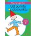 Maluję i poznaję słowa. Od punktu do punktu